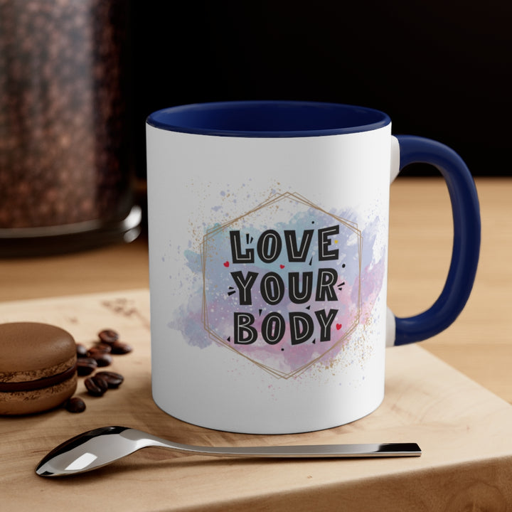 Love Your Body Ceramic Mug (11 oz) | PCOS Mom
