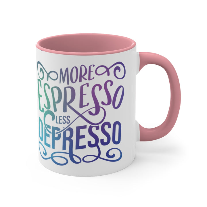 More Espresso Less Depresso Coffee Mug (11oz) | PCOS Mom