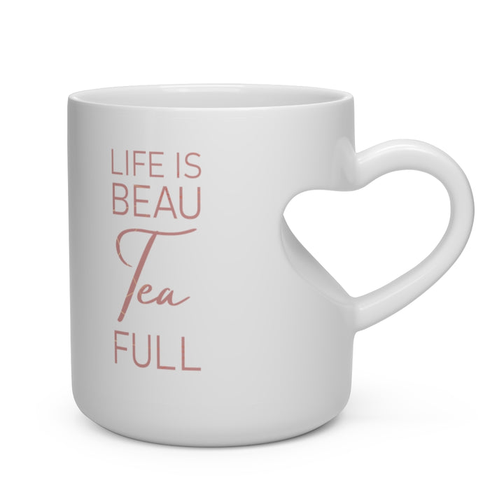 Life Is Beau Tea Full Heart Shape Mug | PCOS Mom