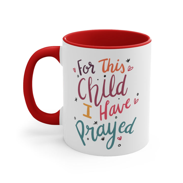 For This Child I Have Prayed Coffee Mug (11 oz) | PCOS Mom