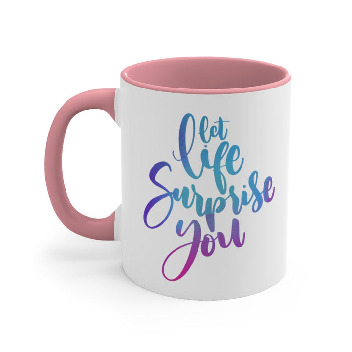 Let Life Surprise You Ceramic Mug (15 oz) | PCOS Mom